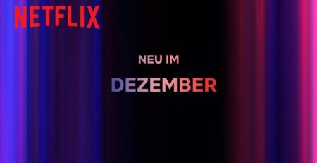 Neu auf Netflix | Dezember 2024