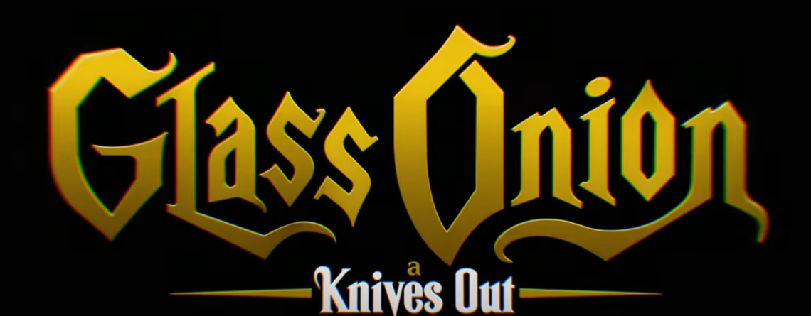 Glass Onion: A Knives Out Mystery 