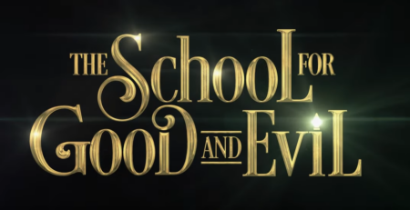 The School for Good and Evil Offizieller Trailer