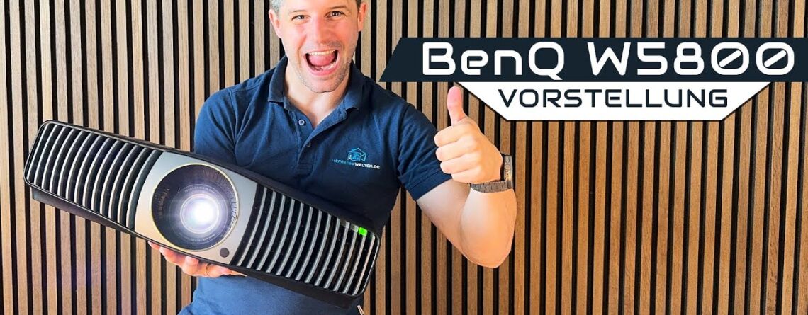 BenQ W5800 Video Vorstellung