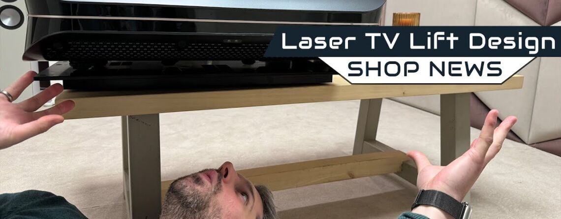 Shop News: Neuer LaserTV Lift