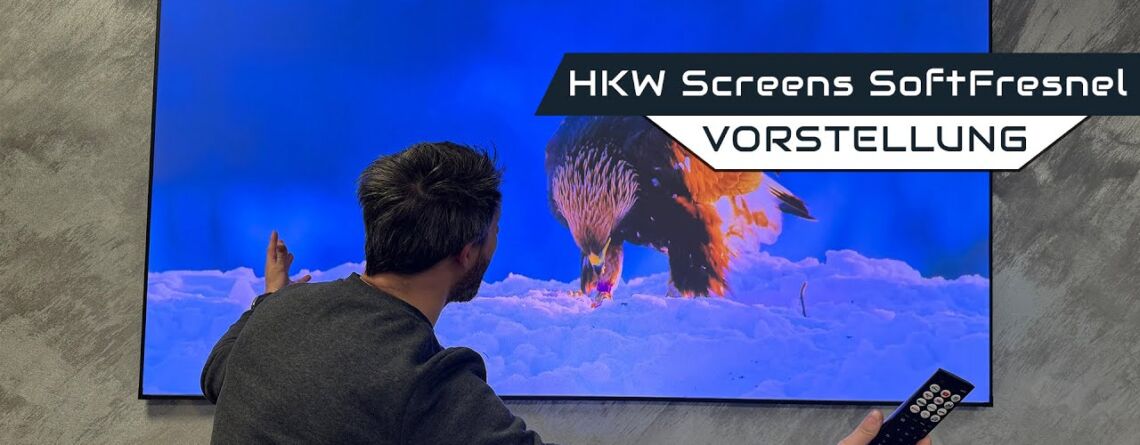 Video Vorstellung: HKW Screens SoftFresnel