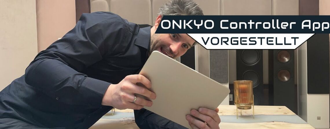 Video Vorstellung - Onkyo Controller App